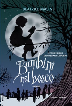 Bambini nel bosco Beatrice Masini
