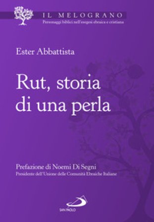 Rut, storia di una perla Ester Abbattista