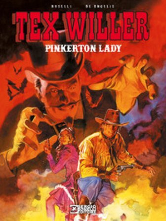 Pinkerton lady. Tex Willer Mauro Boselli
