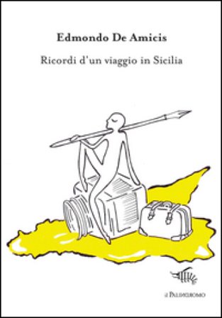 Ricordi d'un viaggio in Sicilia Edmondo De Amicis