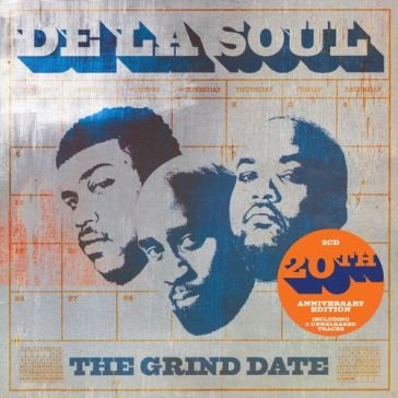 The grind date De La Soul