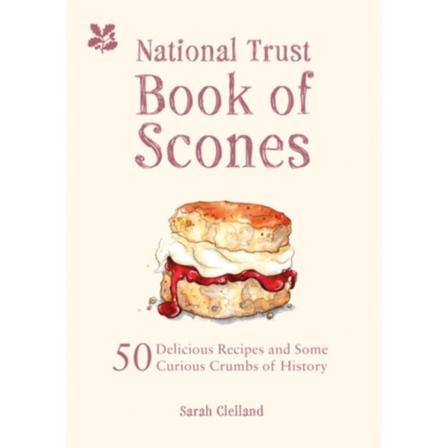 The National Trust Book of Scones (inbunden, eng)