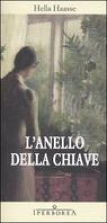 L'anello della chiave Hella S. Haasse