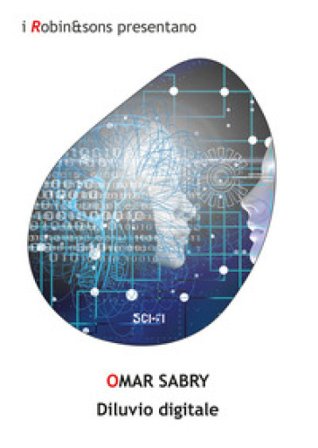 Diluvio digitale Sabry Omar