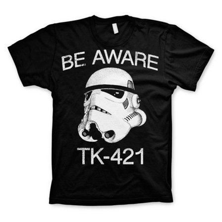 Star Wars Be Aware - TK-421 T-Paita S