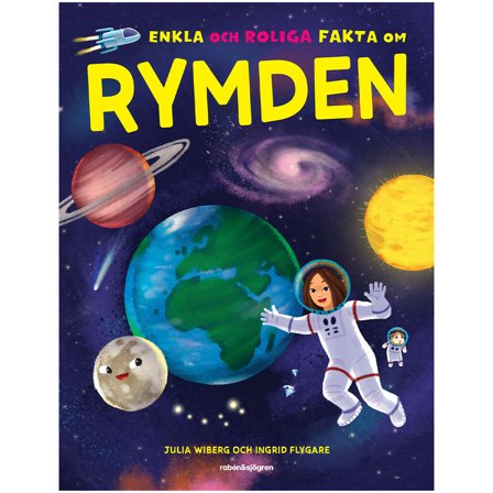 Enkla och roliga fakta om rymden