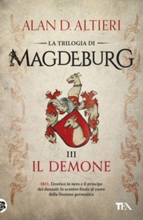 Il demone. Magdeburg Alan D. Altieri