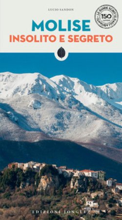 Molise insolito e segreto Lucio Sandon