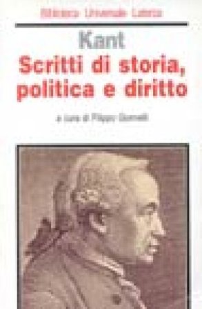 Scritti di storia, politica e diritto Immanuel Kant
