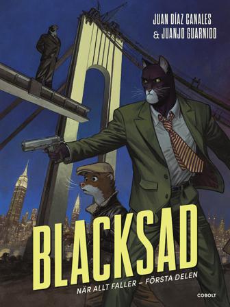 Blacksad : när allt faller - första delen - Bok av Juan Díaz Canales - Inbunden