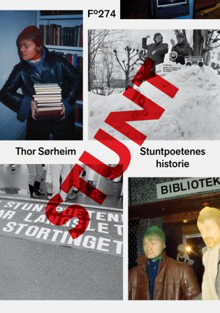Stuntpoetenes historie - Bok av Thor Sørheim - Hardback