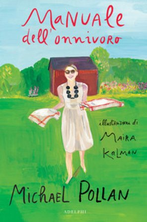 Manuale dell'onnivoro Michael Pollan