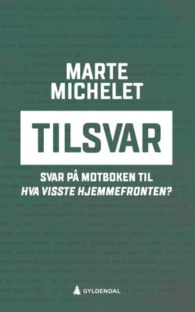 Tilsvar - Bok av Marte Michelet - Hardback