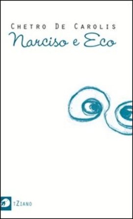 Narciso e Eco Chetro De Carolis