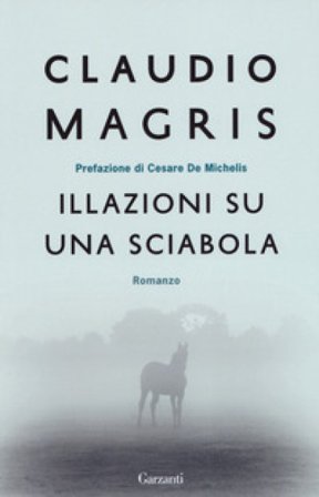 Illazioni su una sciabola Claudio Magris