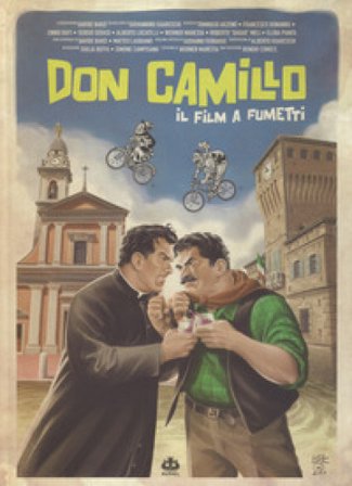 Don Camillo. Il film a fumetti Davide Barzi