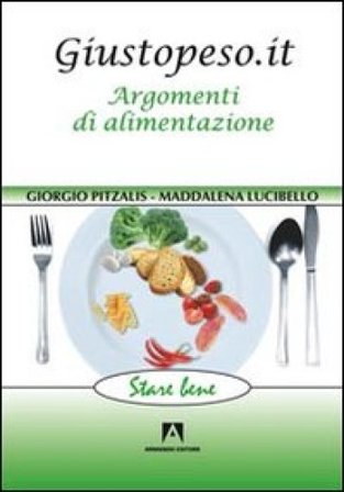Giustopeso.it. Argomenti di alimentazione Giorgio Pitzalis