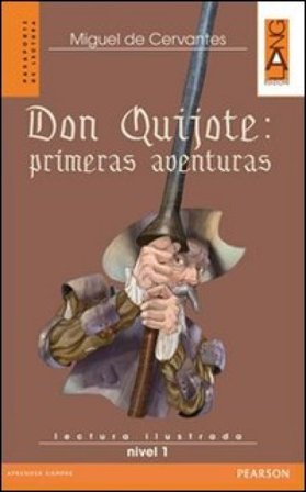 Don Quijote: primeras aventuras. Con CD Audio Miguel de Cervantes Saavedra
