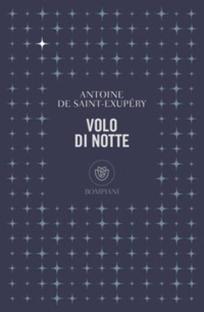 Volo di notte Antoine de Saint-Exupéry