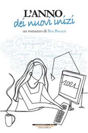 L'anno dei nuovi inizi Bea Buozzi