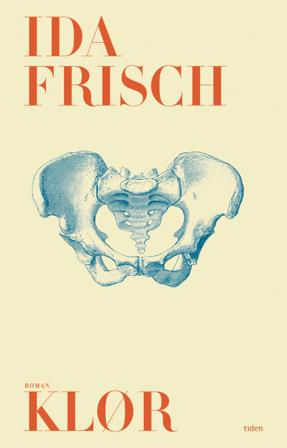 Klør - Bok av Ida Frisch - Hardback