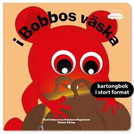 I Bobbos väska - Bok av Irene Johansson & Anneli Tisell - Board book