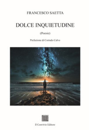 Dolce inquietudine Francesco Saetta