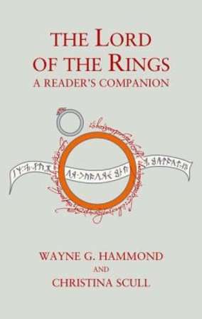 The Lord of the Rings: A Reader¿s Companion
