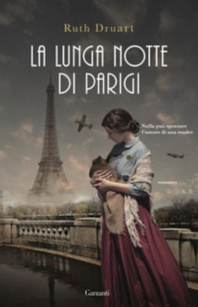 La lunga notte di Parigi Ruth Druart