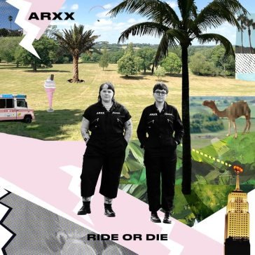 Ride or die ARXX