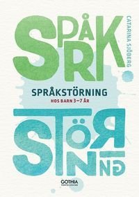 Språkstörning hos barn 3–7 år, ISBN: 9789177411949