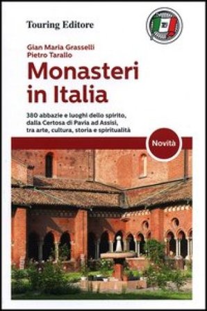 Monasteri in Italia G. Maria Grasselli