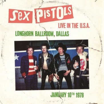 Live in the usa 1978 dallas (vinyl white Sex Pistols