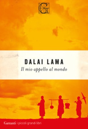 Il mio appello al mondo. Conversazione con Franz Alt Dalai Lama