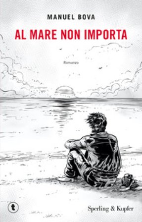 Al mare non importa Manuel Bova