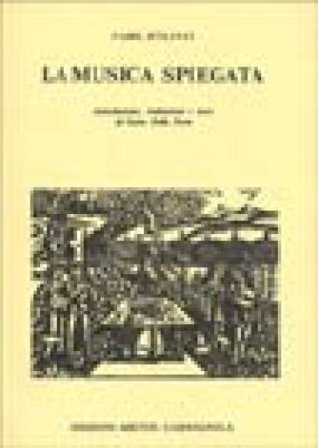 La musica spiegata come scienza e come arte Antoine Fabre D'Olivet
