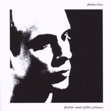 Before and after science(remastered Brian Eno