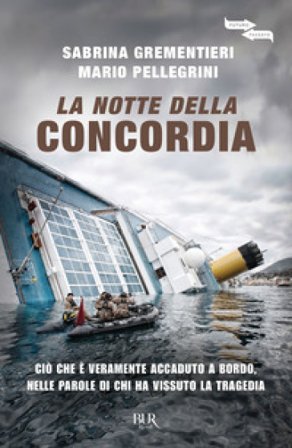 La notte della Concordia Sabrina Grementieri