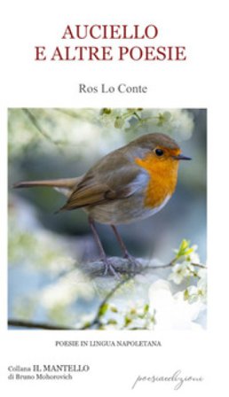 Auciello e altre poesie Ros Lo Conte