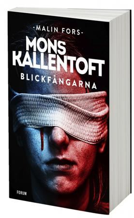 Blickfångarna - Bok av Mons Kallentoft - Storpocket