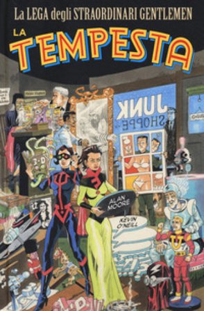 La tempesta. La lega degli straordinari gentlemen Alan Moore