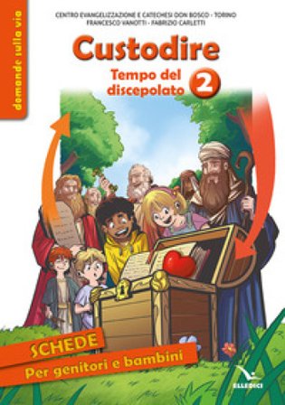 Tempo del discepolato. Vol. 2: Custodire Francesco Vanotti