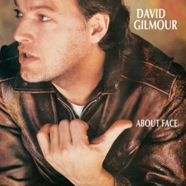 About face (remaster 2006) David Gilmour