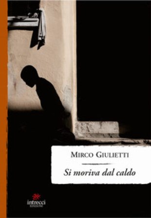 Si moriva dal caldo Mirco Giulietti