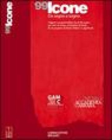 Novantanove icone. Da segno a sogno. Ediz. illustrata Maria Cristina Rodeschini Galati