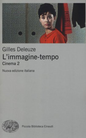 L'immagine-tempo. Cinema. Nuova ediz.. Vol. 2 Gilles Deleuze