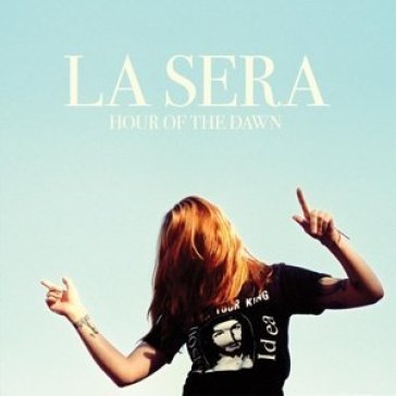 Hour of the dawn La Sera