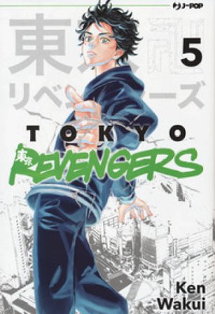 Tokyo revengers. Vol. 5 Ken Wakui
