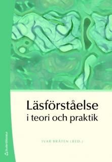 Läsförståelse i teori och praktik