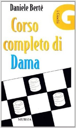 Corso completo di dama Daniele Berté